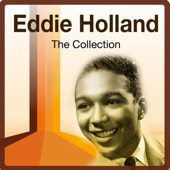 Eddie Holland - The Collection