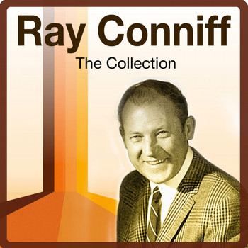 Ray Conniff - The Collection