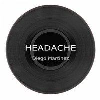 Diego Martinez - Headache (Mark Pizzonia Remix)