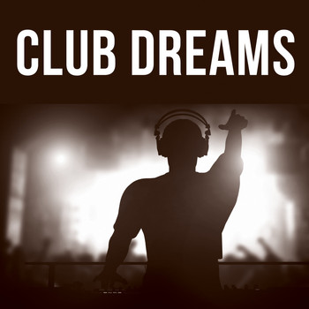 Various Artists - Club Dreams