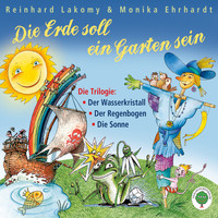 Reinhard Lakomy - Die Erde soll ein Garten sein