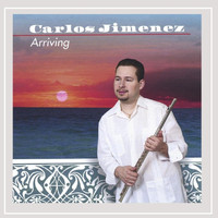 Carlos Jimenez - Arriving