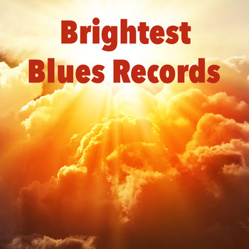 Various Artists - Brightest Blues Records