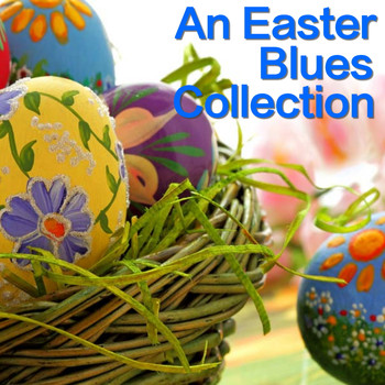 Various Artists - An Easter Blues Collection