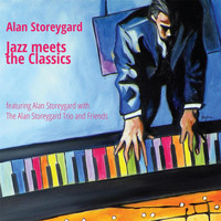 Alan Storeygard & The Alan Storeygard Trio - Jazz Meets the Classics