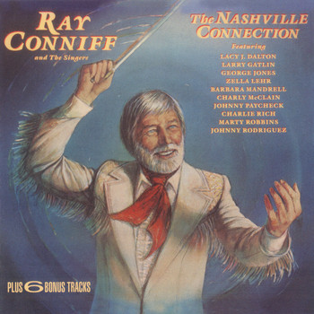 Ray Conniff & The Singers - The Nashville Connection (Expanded Edition)