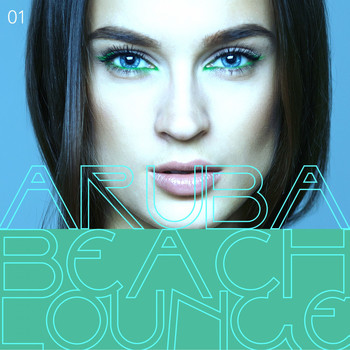Various Artists - Aruba Beach Lounge, Vol. 1