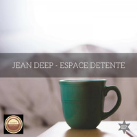 Jean Deep - Espace Détente