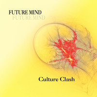 Future Mind - Culture Clash