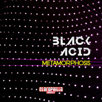 Black Acid - Metamorphosis