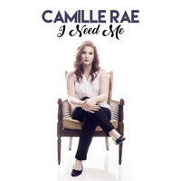 Camille Rae - I Need Me (Radio Edit)