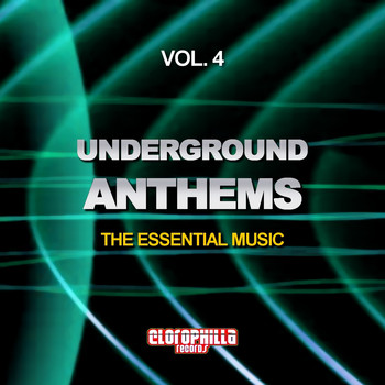 Various Artists - Underground Anthems, Vol. 4 (The Essential Music)
