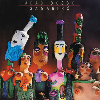 João Bosco - Gagabirô
