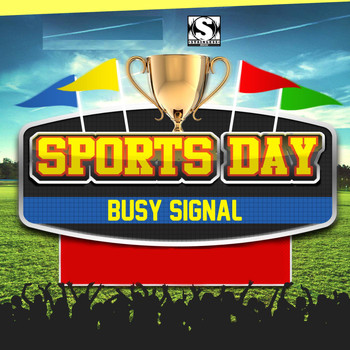 Busy Signal - Sports Day