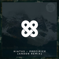 Hiatus - Precipice (Remix)
