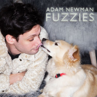Adam Newman - Fuzzies (Explicit)