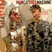Feral Five - Man Cat Doll Machine