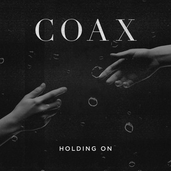 Coax - Holding On