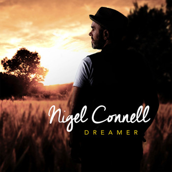Nigel Connell - Dreamer
