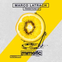 Marco Latrach - Transitions EP