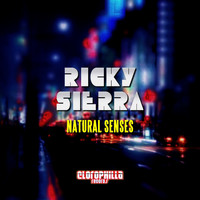 Ricky Sierra - Natural Senses