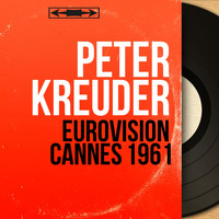 Peter Kreuder - Eurovision Cannes 1961 (Mono version)