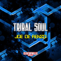 Joe De Renzo - Tribal Soul