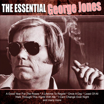 George Jones - Greatest Hits from the King of Country