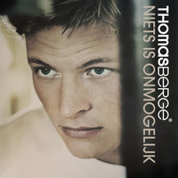 Thomas Berge - Niets is onmogelijk