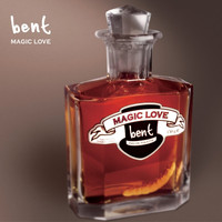 Bent - Magic Love (Remixes)