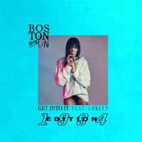 Boston Bun feat. Loreen - Get Into It (1994 Edition)
