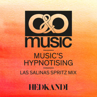 O&O Music - Music's Hypnotising (Las Salinas Spritz Mix)