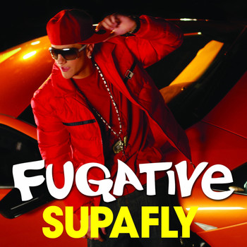 Fugative - Supafly (Remixes)