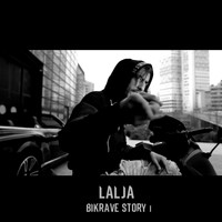 Lalja - Bikrave Story (épisode 1 [Explicit])