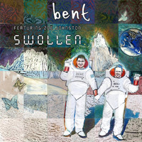 Bent feat. Zoë Johnston - Swollen (Remixes)
