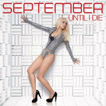 September - Until I Die