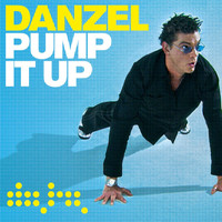 Danzel - Pump It Up (Remixes)
