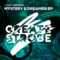 Adip Kiyoi - Mystery & Dreamer