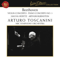 Arturo Toscanini - Beethoven: Violin Concerto in D Major, Op. 61 & Piano Concerto No. 3 in C Minor, Op. 37