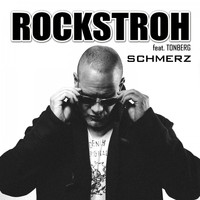 Rockstroh feat. Tonberg - Schmerz