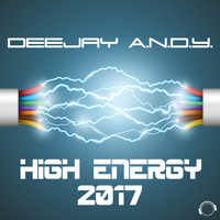 DeeJay A.N.D.Y. - High Energy 2017