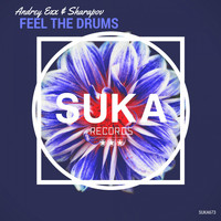 Andrey Exx & Sharapov - Feel the Drums