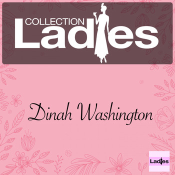 Dinah Washington - Ladies Collection