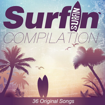 Various Artists - Surfin' Compilation (36 Original Songs)