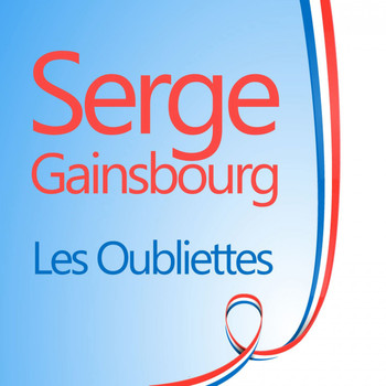 Serge Gainsbourg - Les Oubliettes