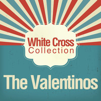 The Valentinos - White Cross Collection