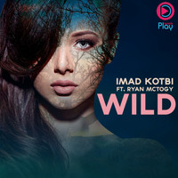Imad Kotbi feat. Ryan McTogy - Wild