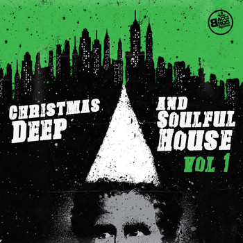 Various Artists - Christmas Deep and Soulful House, Vol. 1