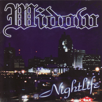 Widow - Nightlife