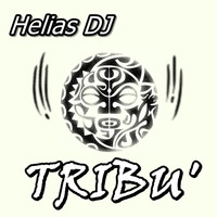 Helias DJ - Tribu